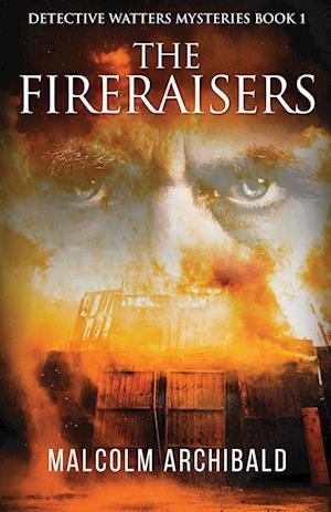 The Fireraisers