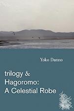 Trilogy & Hagoromo