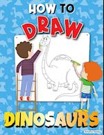 How to Draw Dinosaurs: Step by Step Activity Book, Learn How Draw Dinosaurs, Fun and Easy Workbook for Kids 