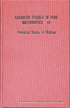 Potential Theory In Matsue - Proceedings Of The International Workshop