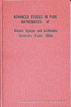 Moduli Spaces And Arithmetic Geometry