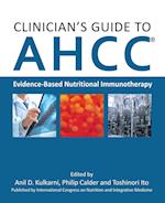 Clinician's Guide to AHCC