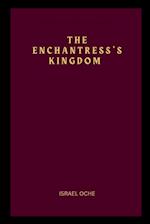 The Enchanter's Kingdom