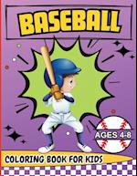 Baseball Coloring Book for Kids Ages 4-8