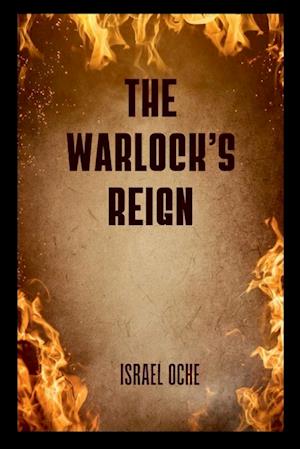 The Warlock's Reign