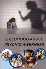 childhood abuse  psychic awareness