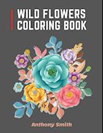 Wild Flowers Coloring Book