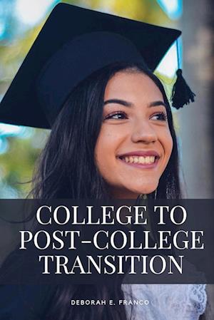 College to Post-College Transition