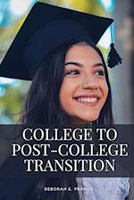 College to Post-College Transition 