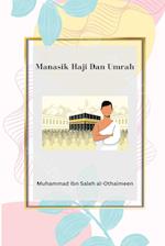 Manasik Haji Dan Umrah & Beberapa Kesalahan Yang Dilakukan Sebagian Jamaah