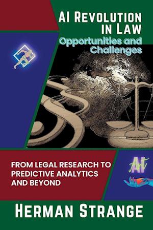 AI Revolution in Law-Opportunities and Challenges