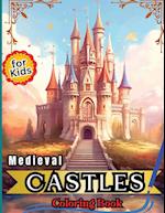 Medieval Castles Coloring Book for Kids