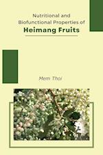 Nutritional And Biofunctional Properties Of Heimang Fruits 