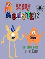 Scary Monster Coloring Book for Kids: The Book of Monsters | Cheeky Monsters to Color | Monster Activity Book | Monster Book | Coloring Book for Kids 