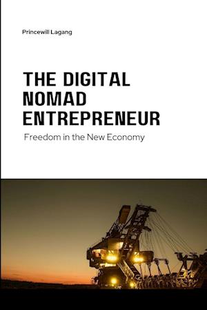 The Digital Nomad Entrepreneur