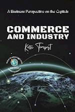 Commerce and Industry-A Business Perspective on the Capitals: A Look at the Major Industries of Each Capital 
