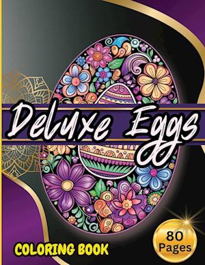 Deluxe Eggs Coloring Book