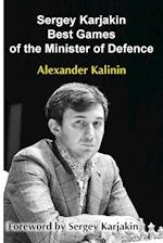 Sergey Karjakin: Best Games of the Minister of Defence