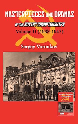 Masterpieces and Dramas of the Soviet Championships