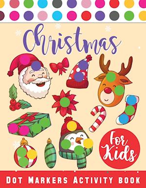 Christmas Dot Marker Activity Book for Kids Ages 2-5