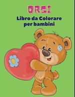 Orsi Libro da Colorare Per Bambini