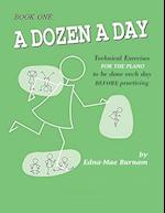 A Dozen a Day Book 1 (A Dozen a Day Series) 
