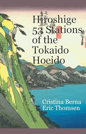 Hiroshige 53 Stations of the Tokaido Hoeido