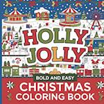 Bold and Easy Cozy Christmas Coloring Book