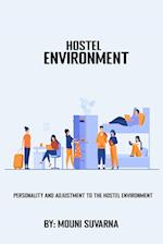 Personality and Adjustment to The Hostel Environment 