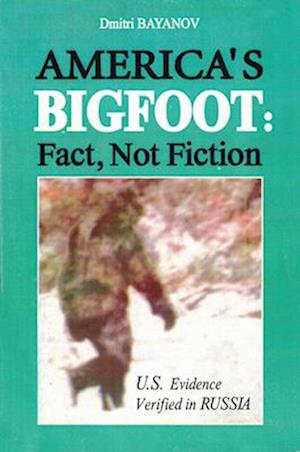 Americas Bigfoot