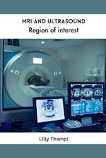 MRI and Ultrasound Region of Interest 