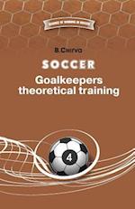 Soccer. Goalkeepers theoretical training.