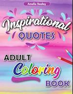 Inspirational Quotes Adult Coloring Book