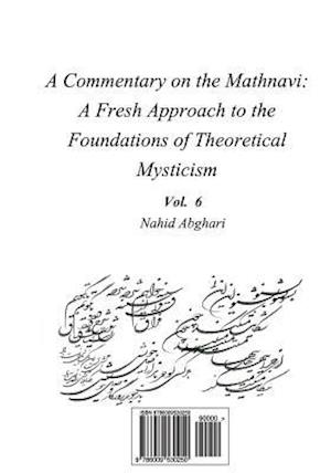 Commentary on Mathnavi 6