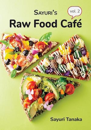 Få Sayuris Raw Food Café Vol 2 Af Som Hæftet Bog På Engelsk - 