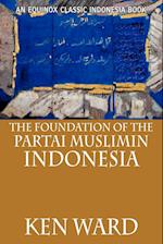 The Foundation of the Partai Muslimin Indonesia