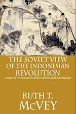 The Soviet View of the Indonesian Revolution