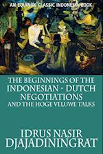 The Beginnings of the Indonesian-Dutch Negotiations and the Hoge Veluwe Talks