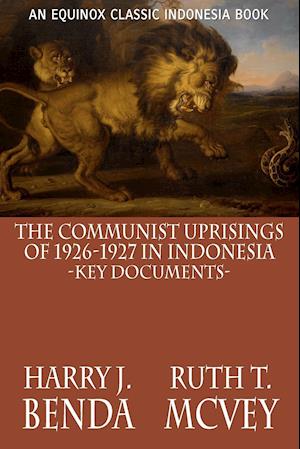 The Communist Uprisings of 1926-1927 in Indonesia