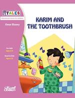 My Tales: Karim and the toothbrush 