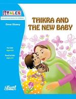 My Tales: Thikra and the new baby 