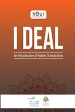 I DEAL - An Introduction of Islamic Transactions 