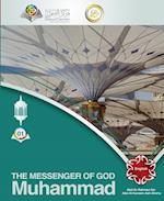 The Messenger of God - Muhammad