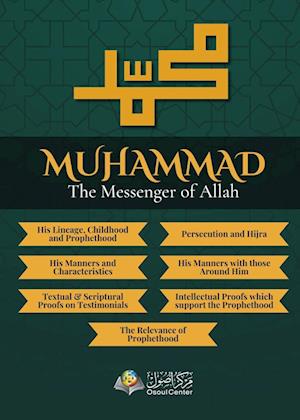 Muhammad - The Messenger of Allah [Book 1 - 7]