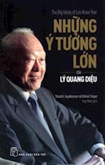 The Big Ideas of Lee Kuan Yen
