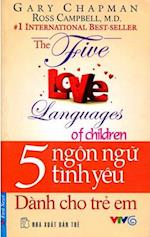 The 5 Love Languages of Children