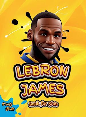 LEBRON JAMES BOOK FOR KIDS