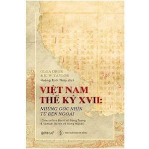 Views of Seventeenth-Century Vietnam