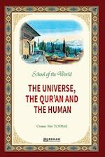 School of the World - The Universe, The Qur'an and The Human