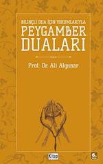 Bilinçli Dua &#304;çin Peygamber Dualar&#305;